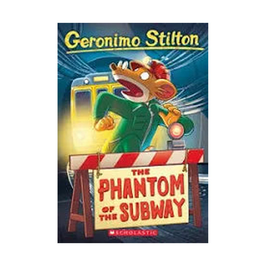 Cover page of Geronimo Stilton : The phantom of the Subway