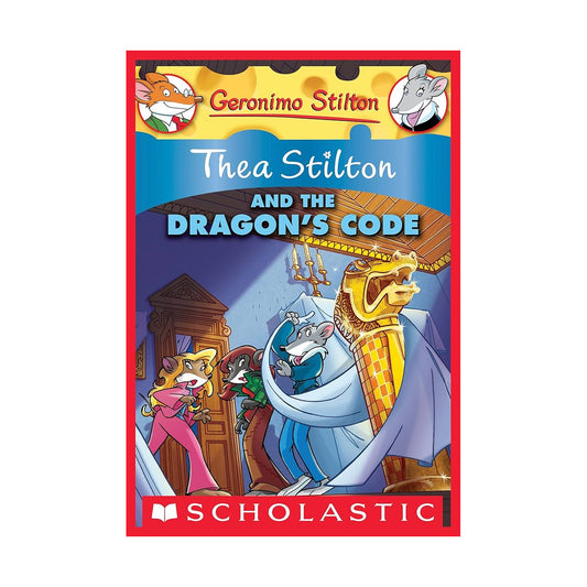 Geronimo Stilton : Thea stilton and the Dragon's code
