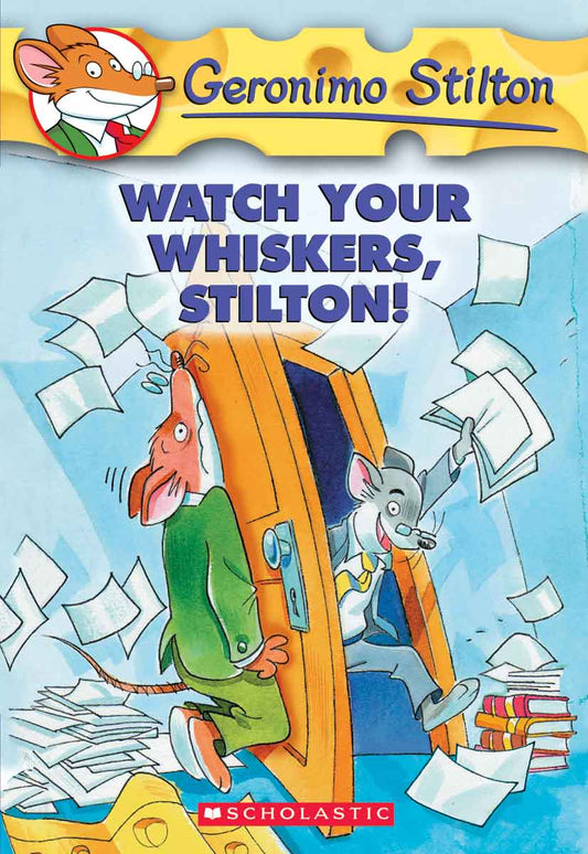 Geronimo Stilton - Watch Your Whiskers, Stilton!