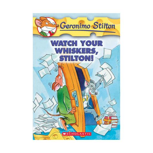 Cover page of Geronimo Stilton - Watch Your Whiskers, Stilton!