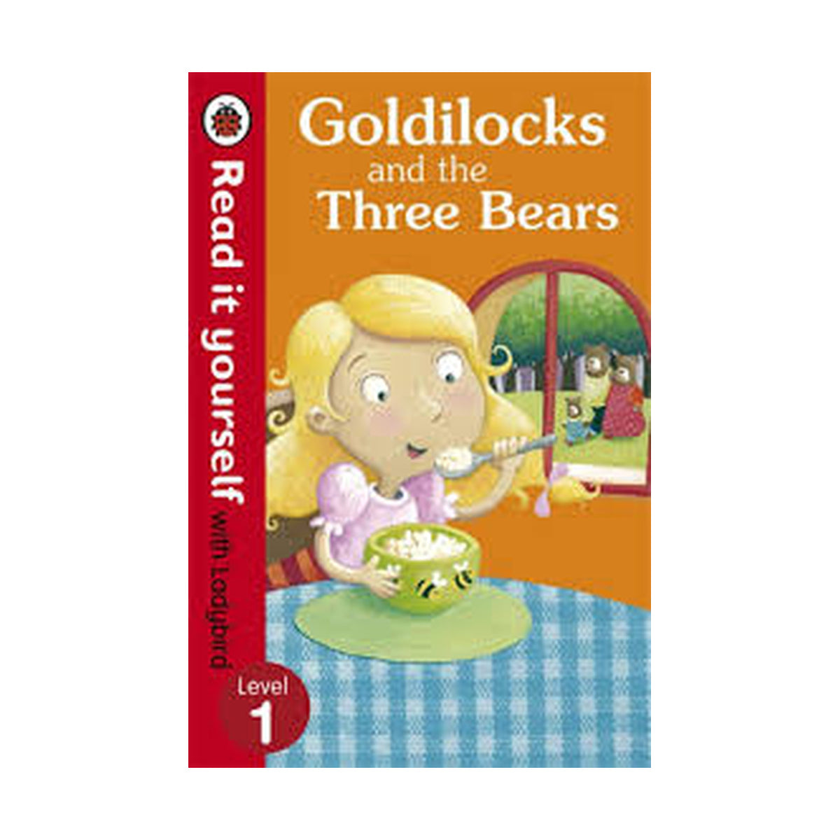 Cover page of Goldilocks and the three bears  read it yourself level 1