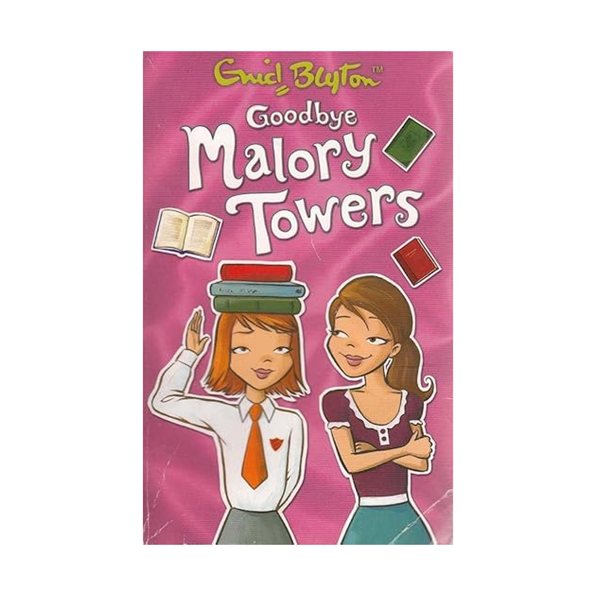 Goodbye Malory Towers