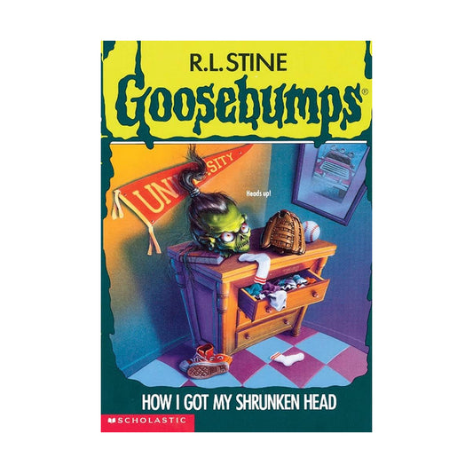 Cover page of Goosebumps How I Got My Shrunken Head