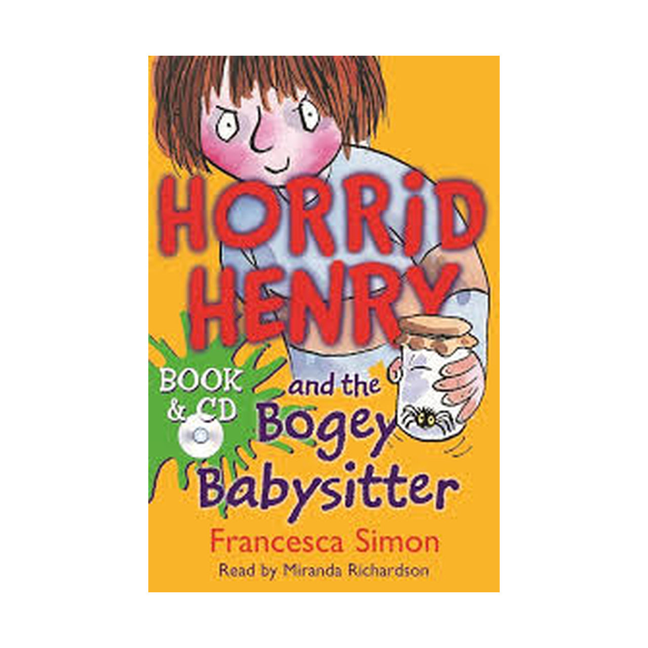 Horrid Henry and the bogey Babysitter