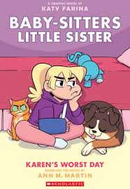 Baby-Sitters Little Sister: Karen's Worst Day