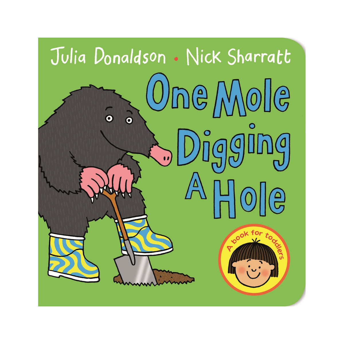 Cover page of Julia Donaldson - One Mole Digging A Hole