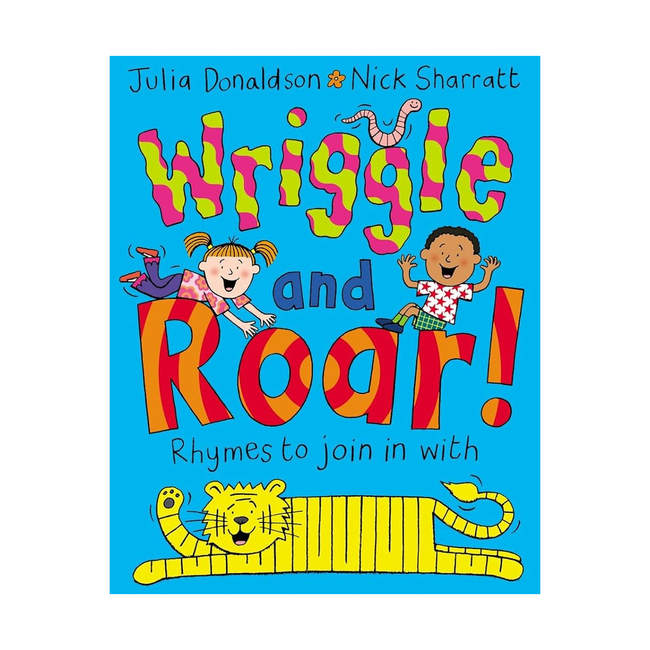 Cover page of Julia Donaldson - Wriggle and Roar!