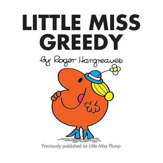 Little Miss Greedy