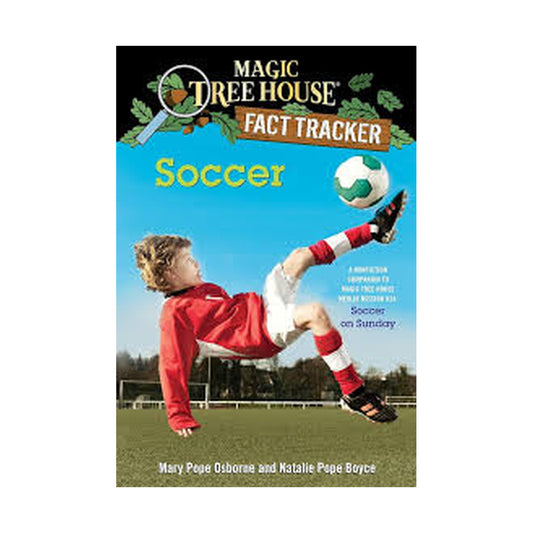 Magic Tree House- Fact Tacker - Soccer