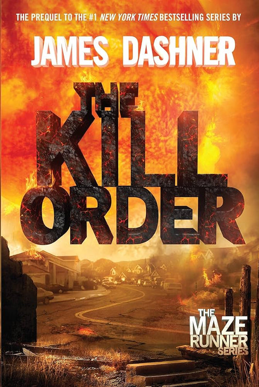 Maze Runner 4: The Kill Order