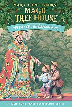 Magic Tree House - Day of the Dragon King