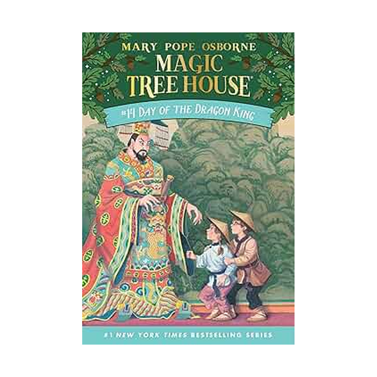 Cover page of Magic Tree House #14 - Day of the Dragon King