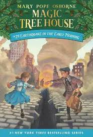 Magic Tree House - Earthquake in the Early Morning