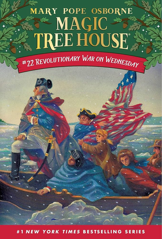 Magic Tree House - Revolutionary War on Wednesday