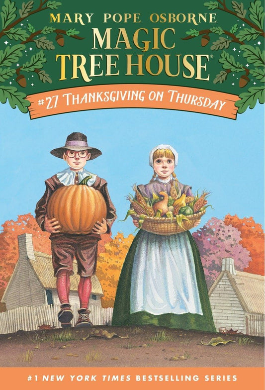 Magic Tree House - Thanksgiving on Thursday