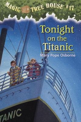 Magic Tree House - Tonight on the Titanic