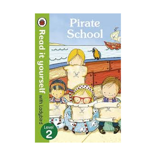 Cover page of Pirate school read it yourself level 2