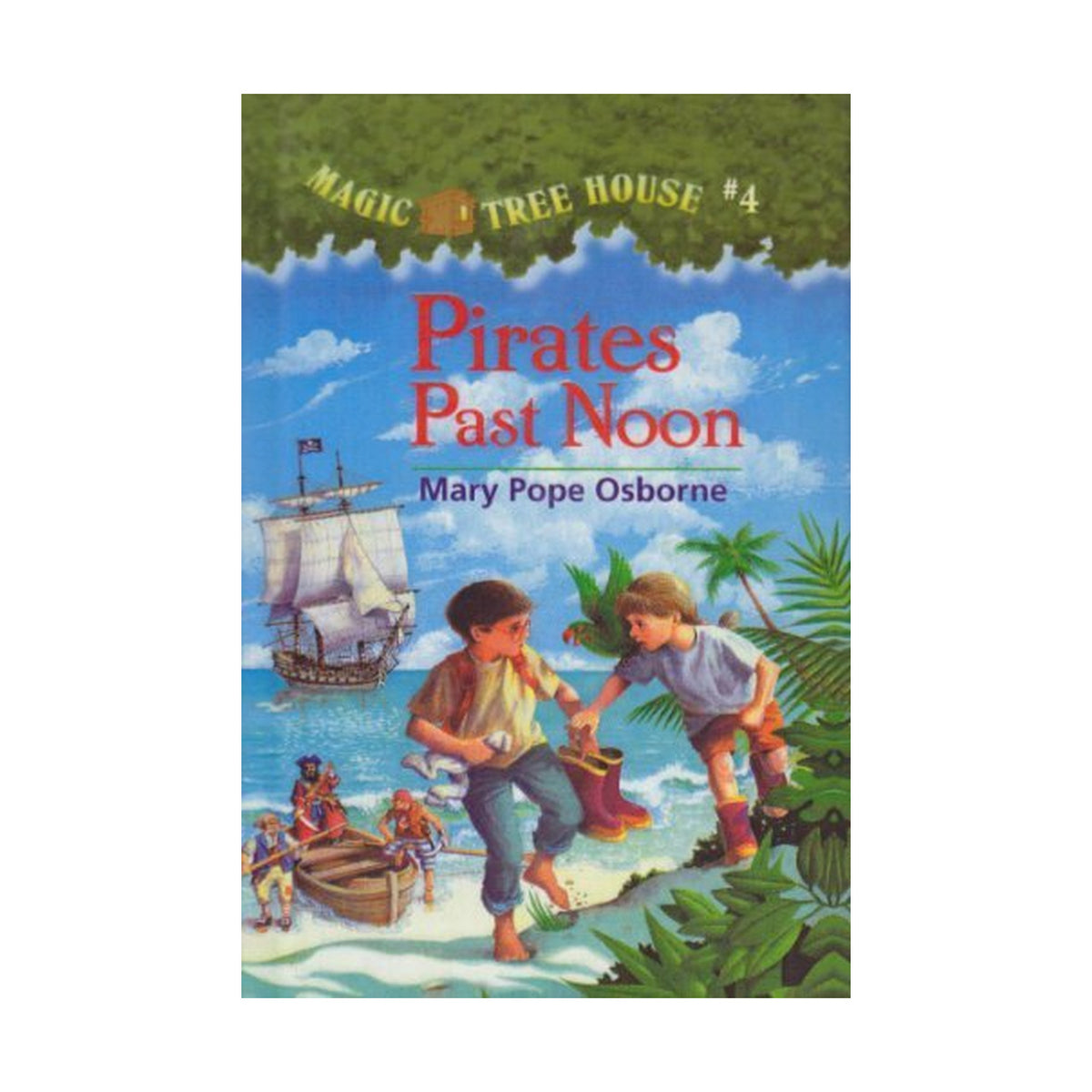 Cover page of Magic Tree House #4 - Pirates Past Noon