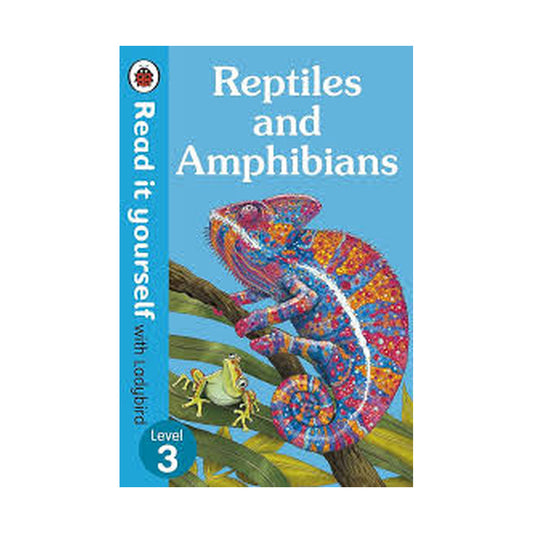 Cover page of Reptiles and amphibians read it yourself level 3