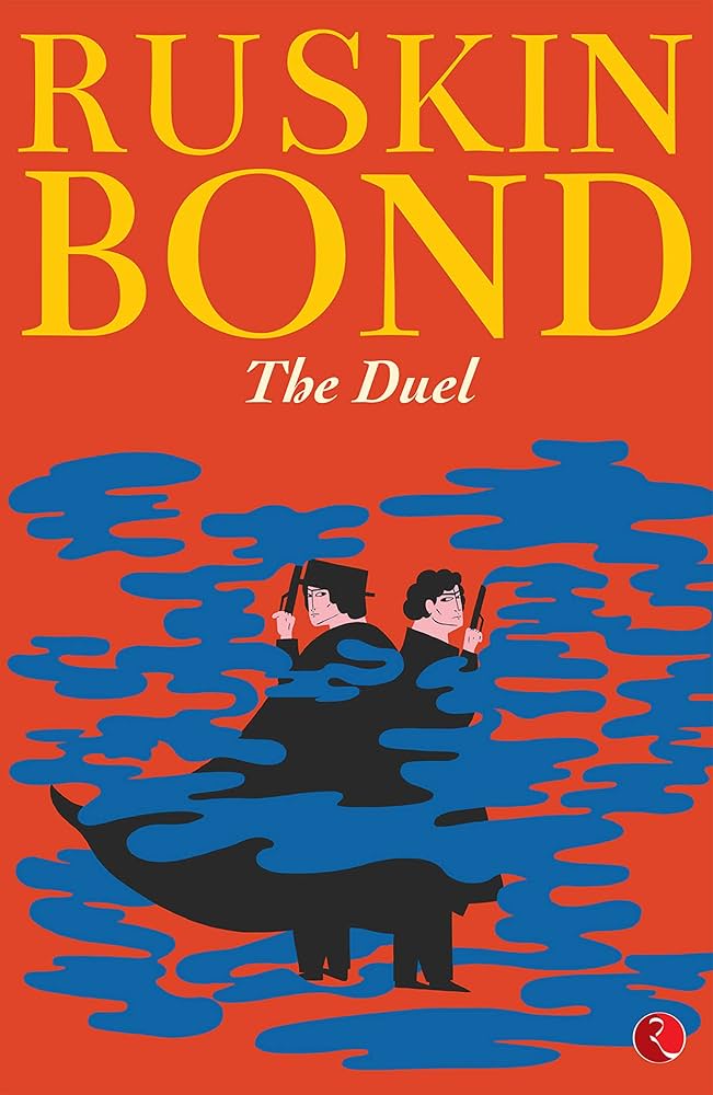 Ruskin Bond - The Duel