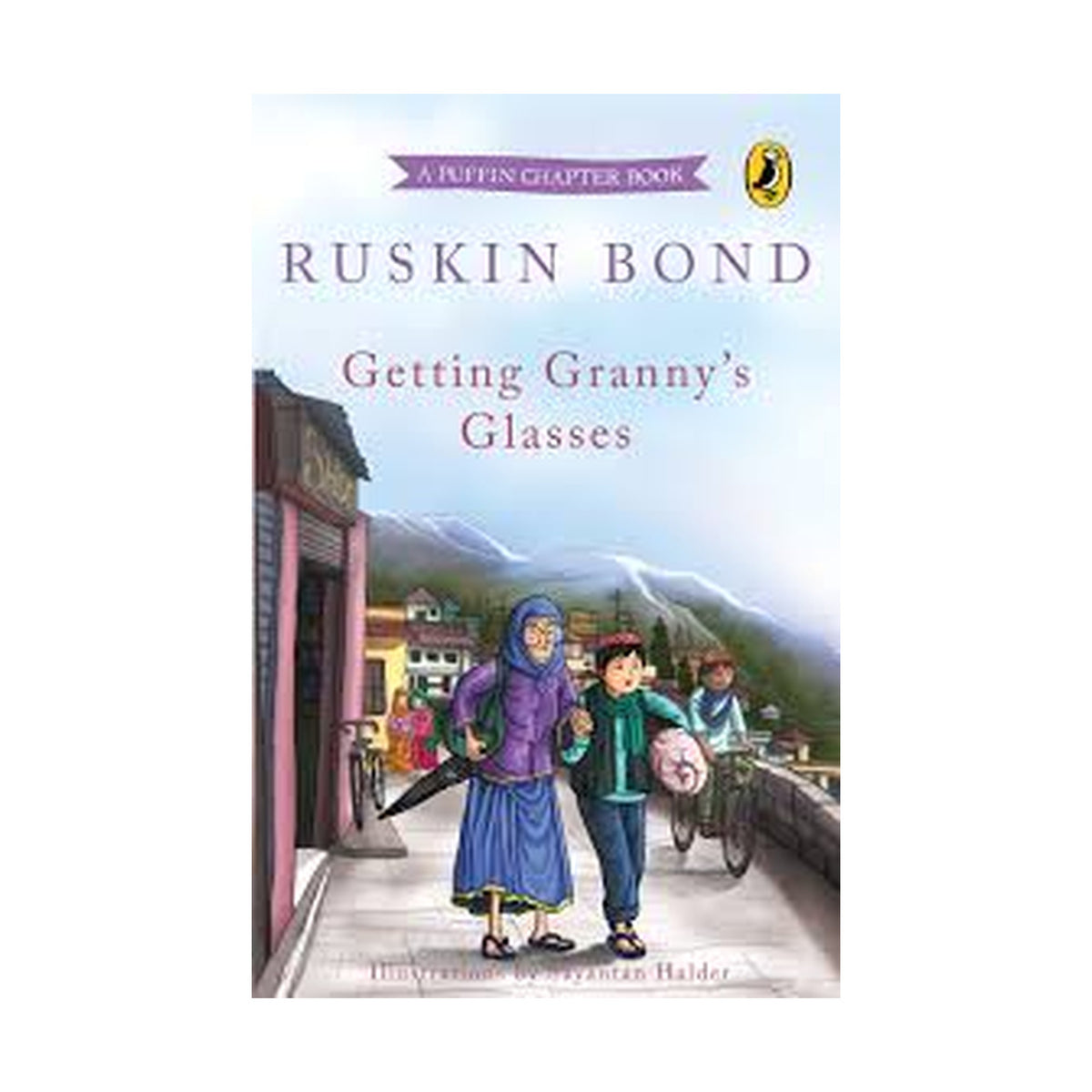 Cover page of Ruskin Bond - Getting Granny's Glasses