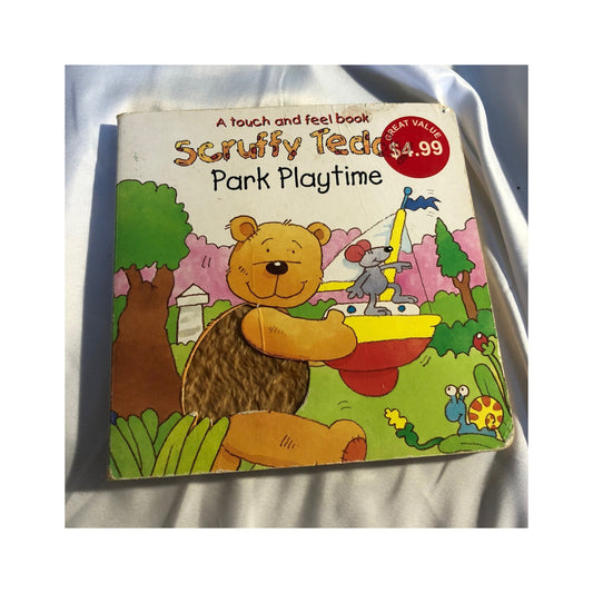 Cover page of A Touch and Feel Book Scruffy Teddy Park Playtime