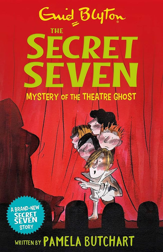 Secret Seven - Mystery of the Theatre Ghost