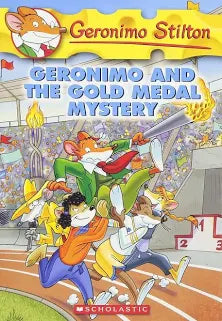 Geronimo Stilton - Geronimo and the gold medal mystery