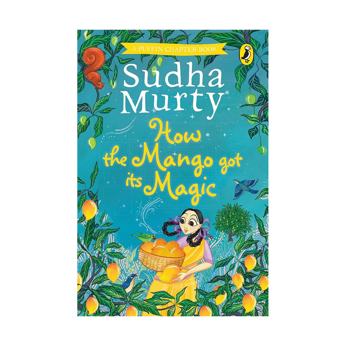 Cover page of Sudha Murthy - How the Mango Got Its Magic
