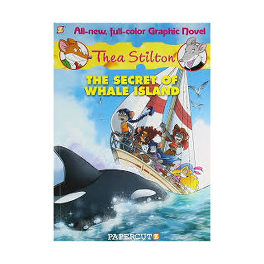 Thea Stilton and the Secret of Whale Island