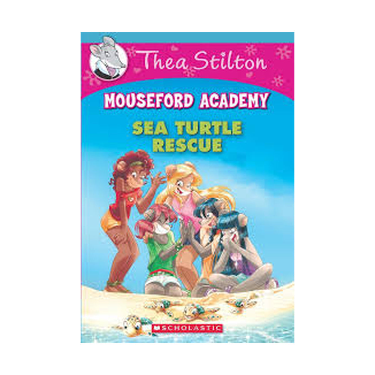 Thea Stilton – Mouseford Academy: Sea Turtle Rescue