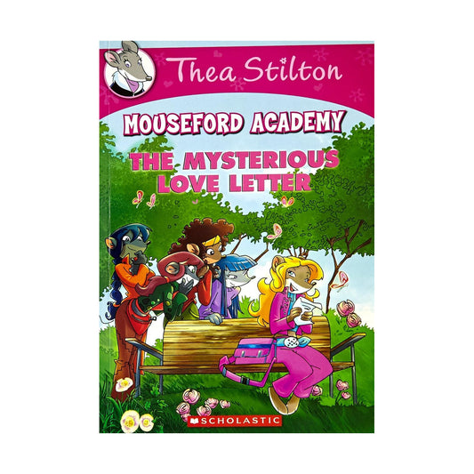Thea Stilton – Mouseford Academy: The Mysterious Love Letter