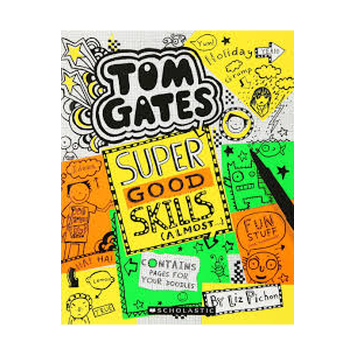 Cover page of Tom Gates - Super Good Skills