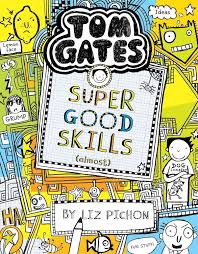 Tom Gates - Super Good Skills