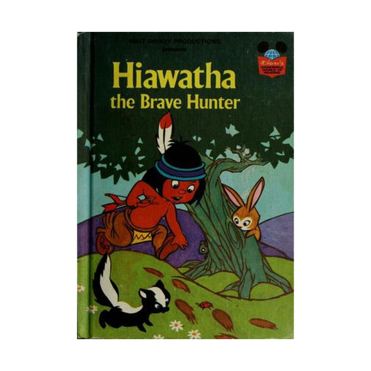 Cover page of Walt Disney's Hiawatha the Brave Hunter